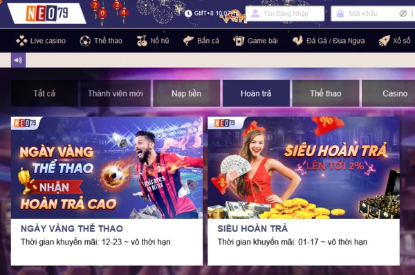 Hệ thống khuyến mãi NEO791 hoàn trả cực đã